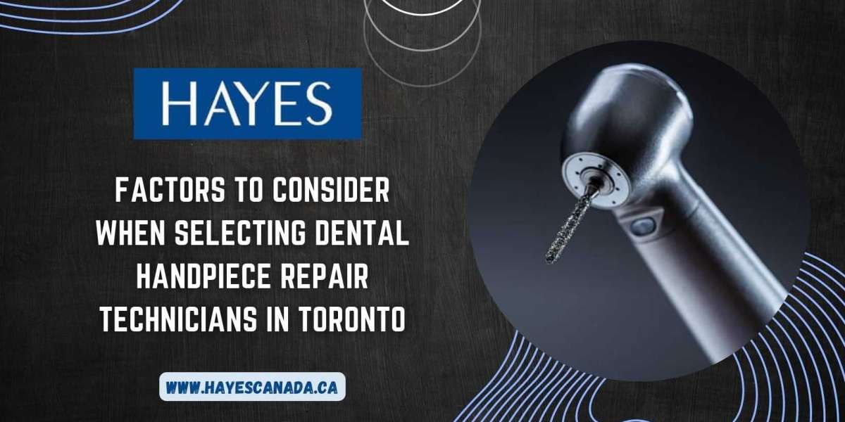 Factors to Consider When Selecting Dental Handpiece Repair Technicians